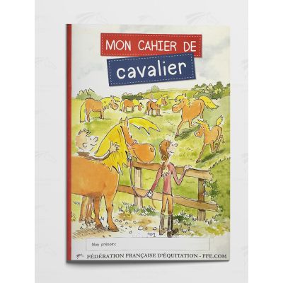 Mon Cahier de Cavalier - FFE