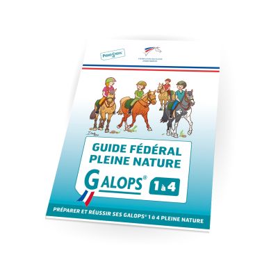 Guide fédéral pleine nature - galops 1 à 4 : Collectif - Livres